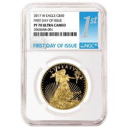 2017-W 1 oz Proof Gold American Eagle NGC First Day Of Issue PF-70 Ultra Cameo