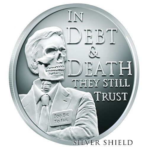 2017\u0020Silver\u0020Shield\u0020Debt\u0020and\u0020Death\u0020V4\u0020\u002D\u0020Death\u0020of\u0020the\u0020Dollar\u0020Series