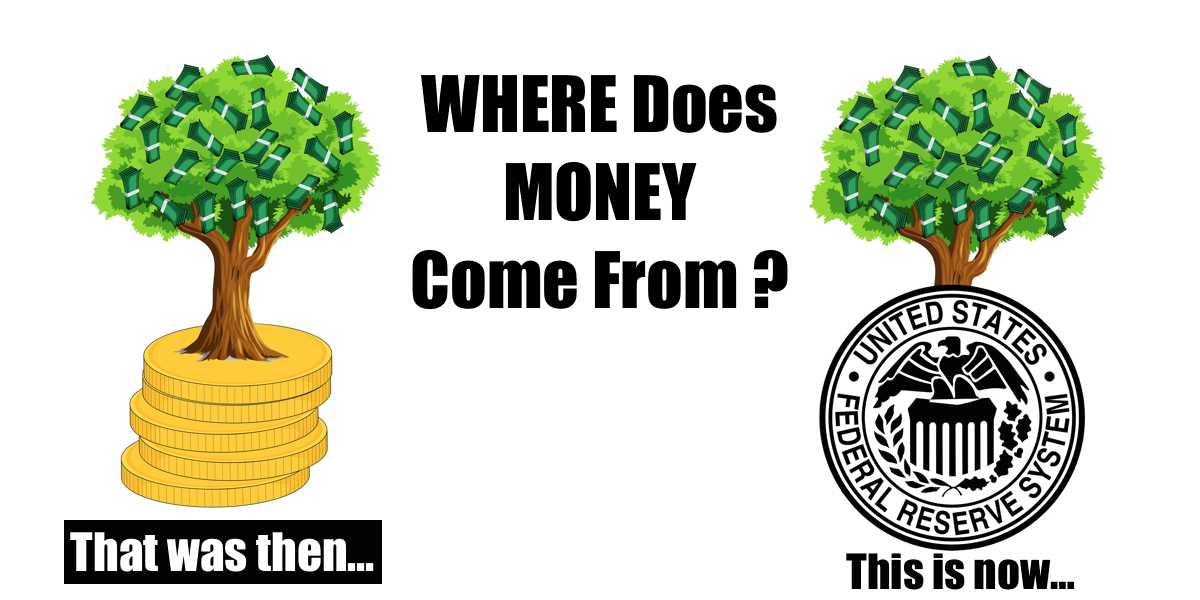 Where Does Money Come From?